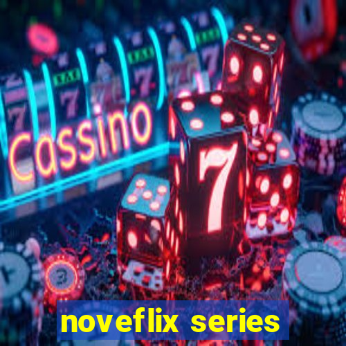 noveflix series